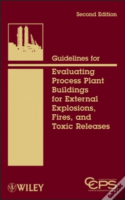 Capa do artigo Guidelines For Evaluating Process Plant Buildings For External Explosions, Fires, And Toxic Releases