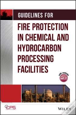 Capa do artigo Guidelines For Fire Protection In Chemical, Petrochemical, And Hydrocarbon Processing Facilities