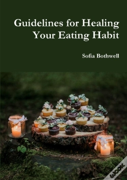 Capa do artigo Guidelines For Healing Your Eating Habit