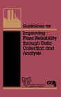 Guidelines For Improving Plant Reliability Through Data Collection And Analysis - Preview