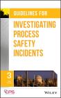 Guidelines For Investigating Process Safety Incidents - Preview