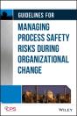 Guidelines For Managing Process Safety Risks During Organizational Change - Preview