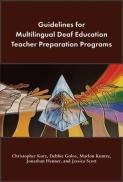 Guidelines For Multilingual Deaf Education Teacher Preparation Programs