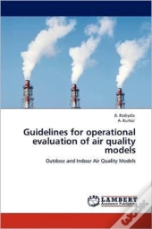 Guidelines For Operational Evaluation Of Air Quality Models