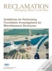 Capa do artigo Guidelines For Performing Foundation Investigations For Miscellaneous Structures