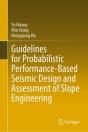 Guidelines For Probabilistic Performance-Based Seismic Design And Assessment Of Slope Engineering - Preview