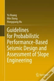 Capa do artigo Guidelines For Probabilistic Performance-Based Seismic Design And Assessment Of Slope Engineering