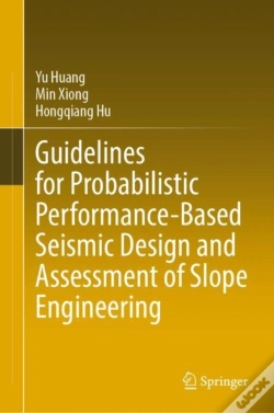 Capa do artigo Guidelines For Probabilistic Performance-Based Seismic Design And Assessment Of Slope Engineering
