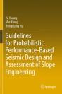 Guidelines For Probabilistic Performance-Based Seismic Design And Assessment Of Slope Engineering - Preview