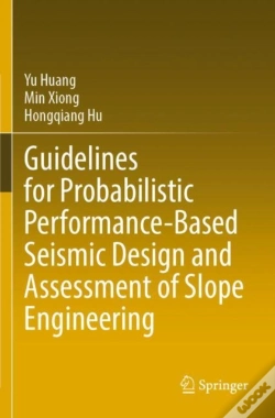 Capa do artigo Guidelines For Probabilistic Performance-Based Seismic Design And Assessment Of Slope Engineering