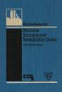 Guidelines For Process Equipment Reliability Data, With Data Tables - Preview