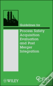 Capa do artigo Guidelines For Process Safety Acquisition Evaluation And Post Merger Integration