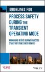 Guidelines For Process Safety During The Transient Operating Mode - Preview