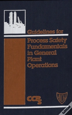 Capa do artigo Guidelines For Process Safety Fundamentals In General Plant Operations