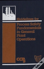 Capa do artigo Guidelines For Process Safety Fundamentals In General Plant Operations