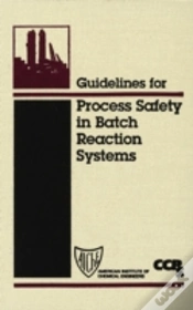 Capa do artigo Guidelines For Process Safety In Batch Reaction Systems
