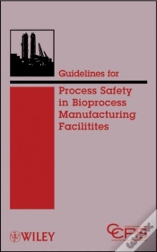 Capa do artigo Guidelines For Process Safety In Bioprocess Manufacturing Facilities