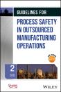 Guidelines For Process Safety In Outsourced Manufacturing Operations - Preview