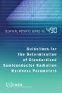 Guidelines For The Determination Of Standardized Semiconductor Radiation Hardness Parameters - Preview