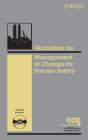 Guidelines For The Management Of Change For Process Safety - Preview
