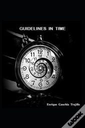Guidelines In Time