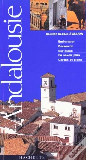 Capa do artigo Guides Bleus Evasion : Andalousie