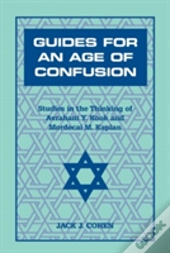 Guides For An Age Of Confusion