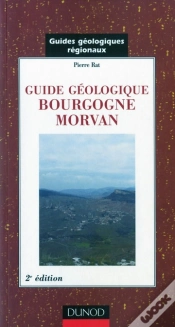 Capa do artigo Guides Géologiques Régionaux ; Bourgogne, Morvan