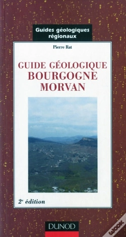 Capa do artigo Guides Géologiques Régionaux ; Bourgogne, Morvan