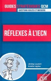Guides Strategique Qcm Reflexes A L Iecn