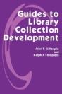 Guides To Library Collection Development - Preview