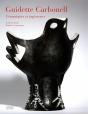 Guidette Carbonell ; Céramiques Et Tapisseries Du Xxe Siècle - Preview
