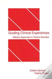 Capa do artigo Guiding Clinical Experiences