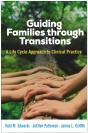 Guiding Families Through Transitions - Preview