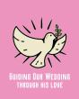 Guiding Our Wedding Through His Love: Di - Preview