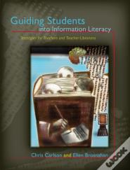 Guiding Students Into Information Literacy