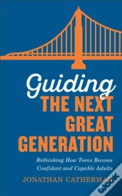 Capa do artigo Guiding The Next Great Generation