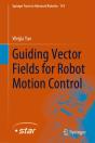 Guiding Vector Fields For Robot Motion Control - Preview