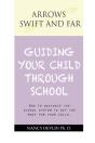 Guiding Your Child Through School - Preview