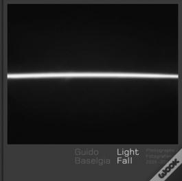 Guido Baselgia - Light Fall