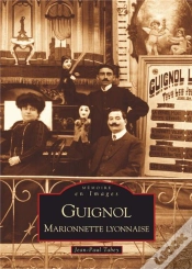 Capa do artigo Guignol ; Marionnette Lyonnaise