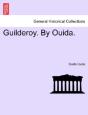 Guilderoy. By Ouida. - Preview