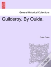 Capa do artigo Guilderoy. By Ouida.