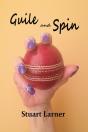 Guile And Spin - Preview