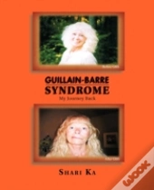 Guillain-Barre Syndrome