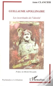 Capa do artigo Guillaume Apollinaire ; Les Incertitudes De L