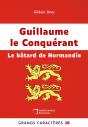 Guillaume Conquérant : Le Bâtard De Normandie - Preview