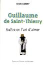 Guillaume De Saint-Thierry ; Maître En L'Art D'Aimer - Preview