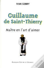 Capa do artigo Guillaume De Saint-Thierry ; Maître En L