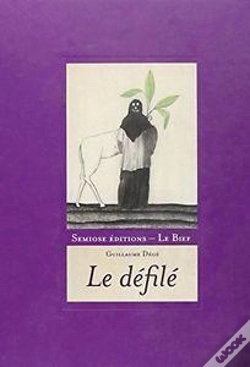 Capa do artigo Guillaume Dégé - Le Défilé